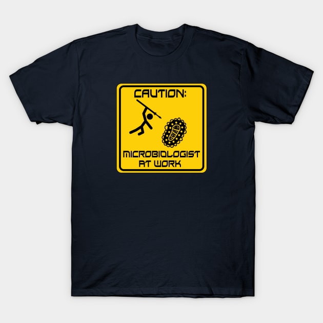 Microbiologist At Work T-Shirt by NerdWordApparel